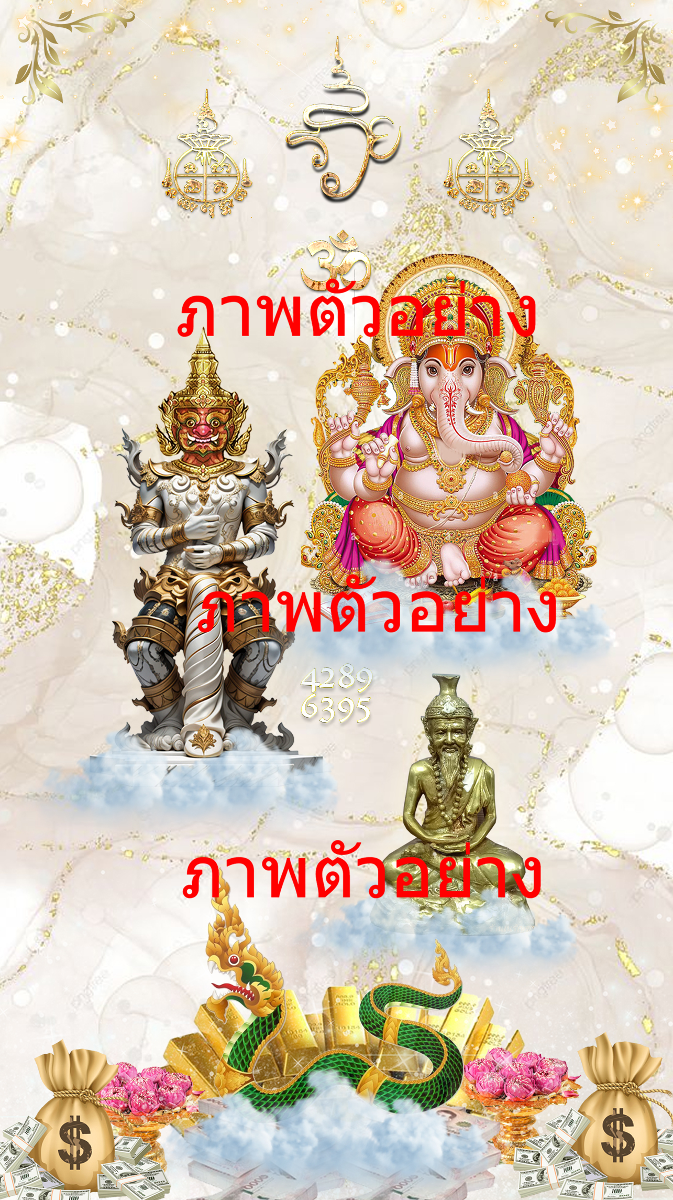 Ganesha, Lord Vessuwan, the 108 rishis, the Naga King, enhance your fortune and destiny-0