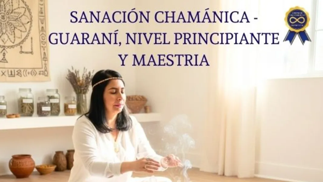 Chữa lành shamanic - guaraní, cấp độ sơ cấp và thành thạo-0